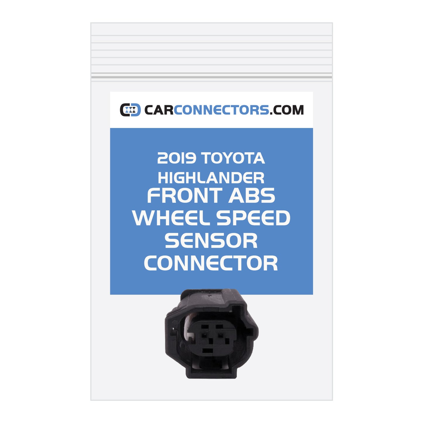 Front ABS Wheel Speed Sensor Connector for 2019 Toyota Highlander