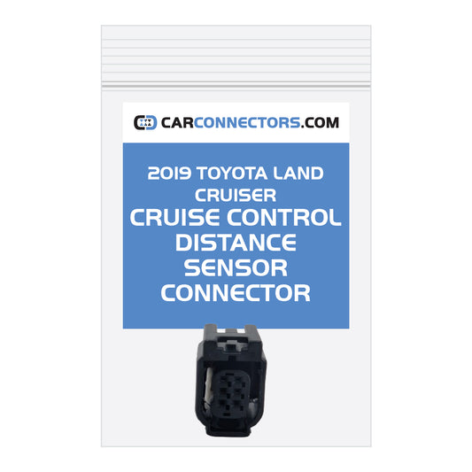 Cruise Control Distance Sensor Connector for 2019 Toyota Land Cruiser