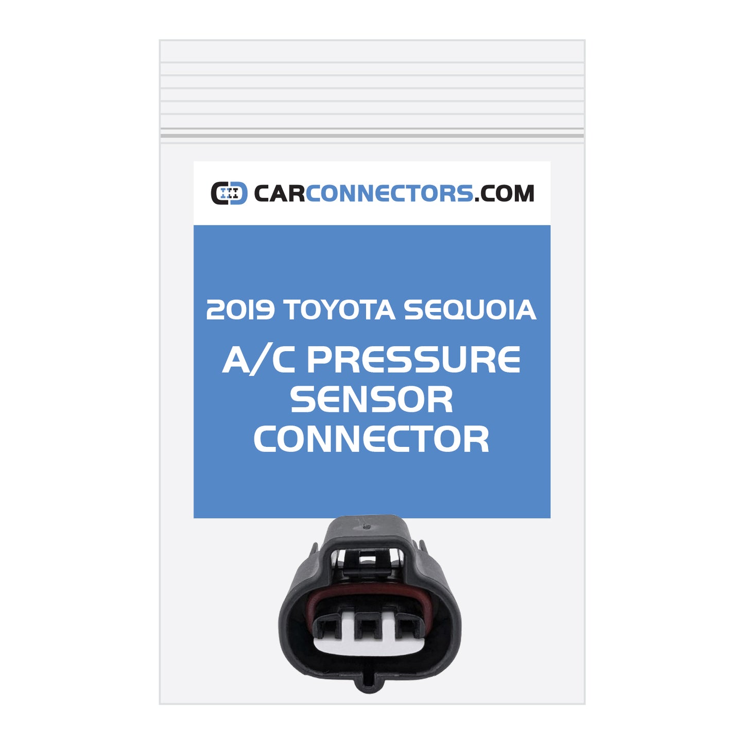 AC Pressure Sensor Connector for 2019 Toyota Sequoia