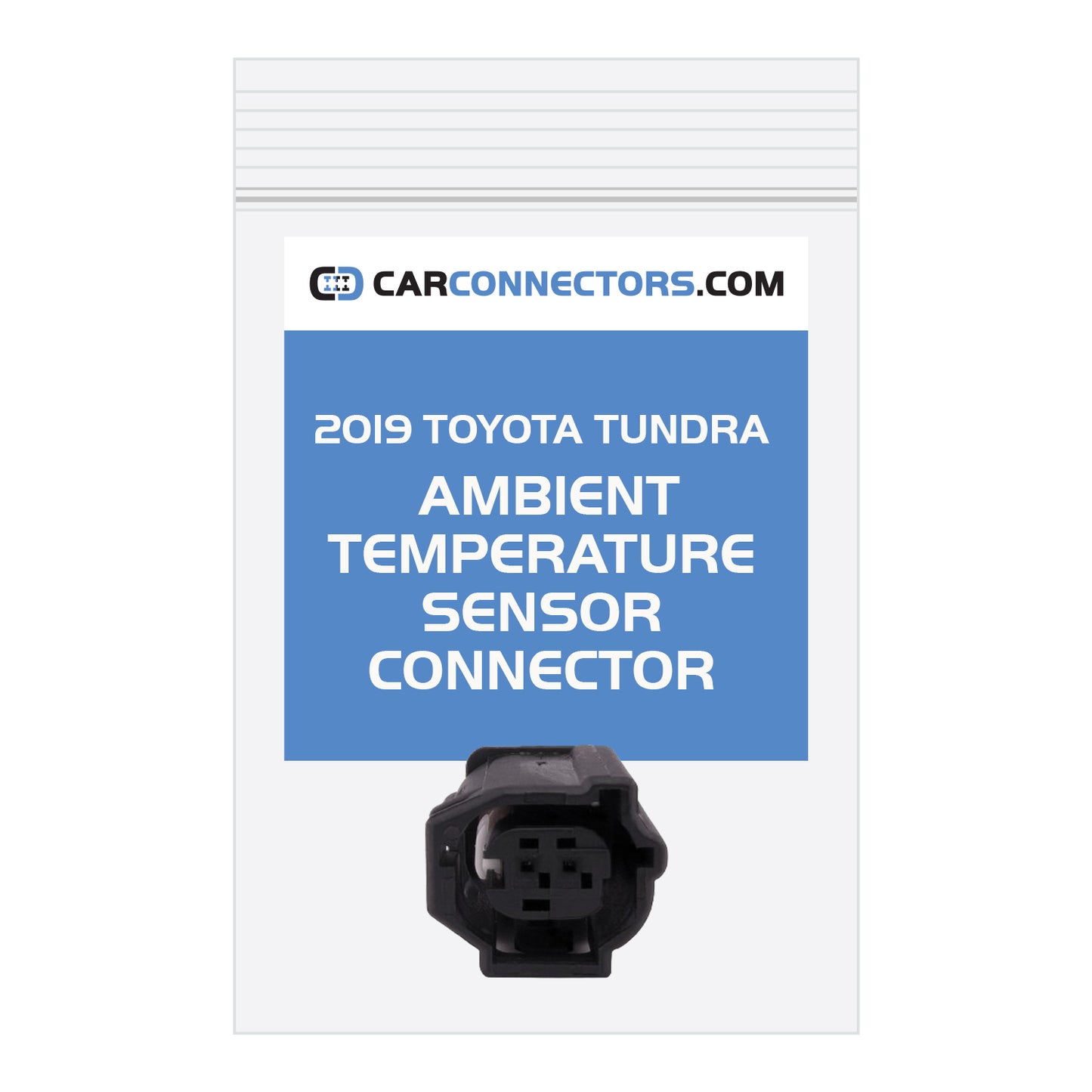 Ambient Temperature Sensor Connector for 2019 Toyota Tundra