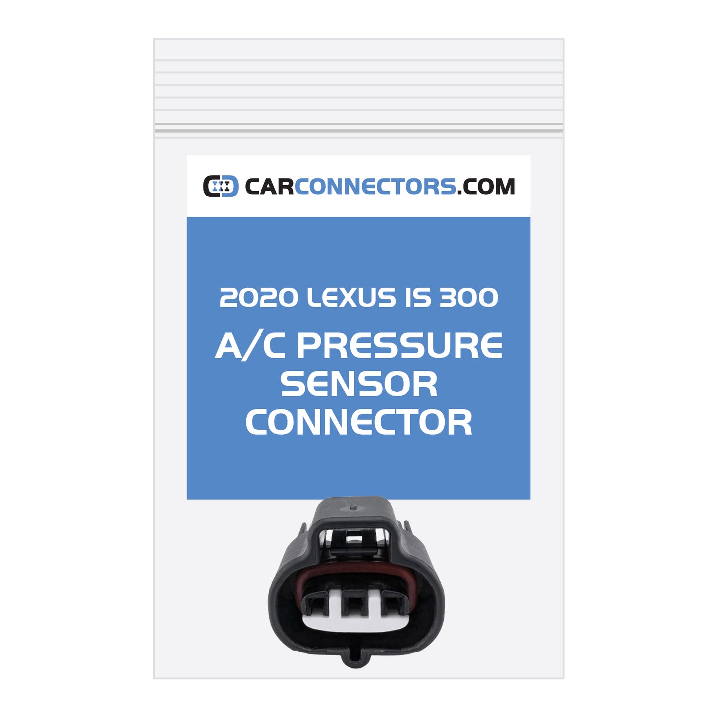 AC Pressure Sensor Connector for 2020 Lexus IS 300