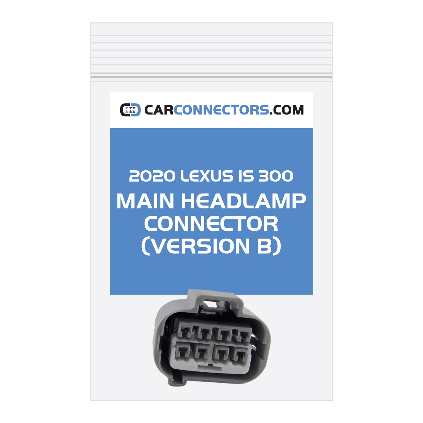 Main Headlamp (Version B) Connector for 2020 Lexus IS 300