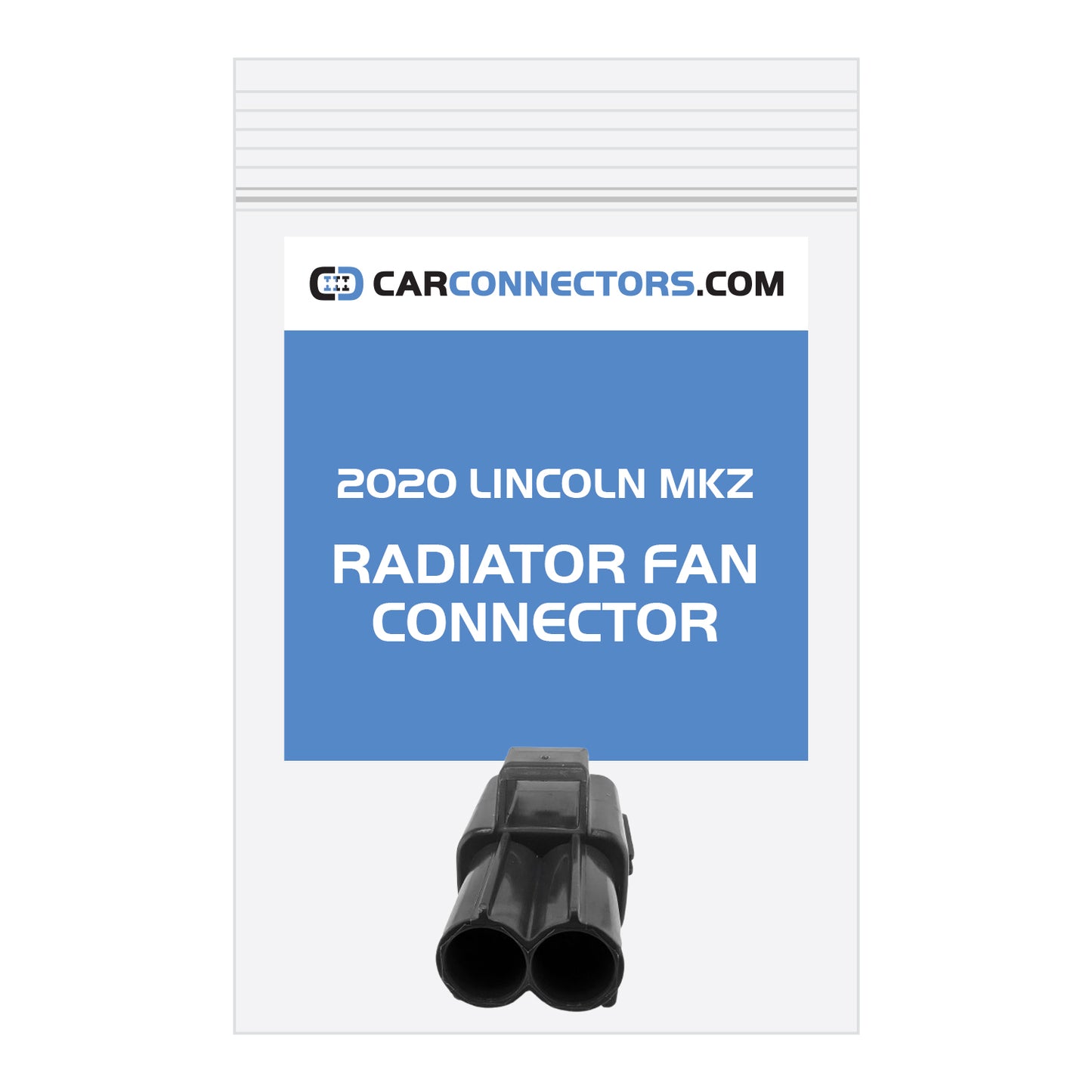 Radiator Fan Connector for 2020 Lincoln MKZ