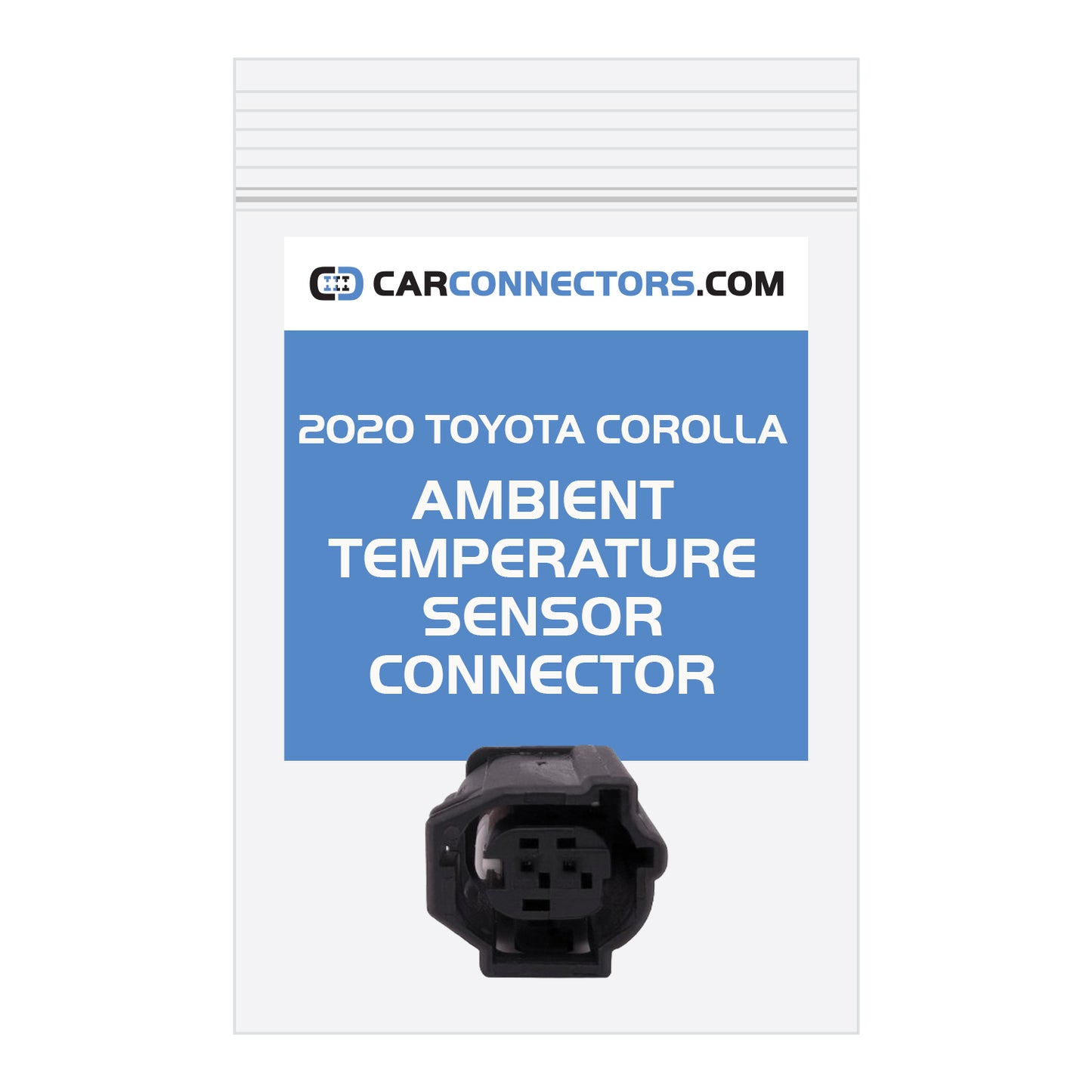 Ambient Temperature Sensor Connector for 2020 Toyota Corolla