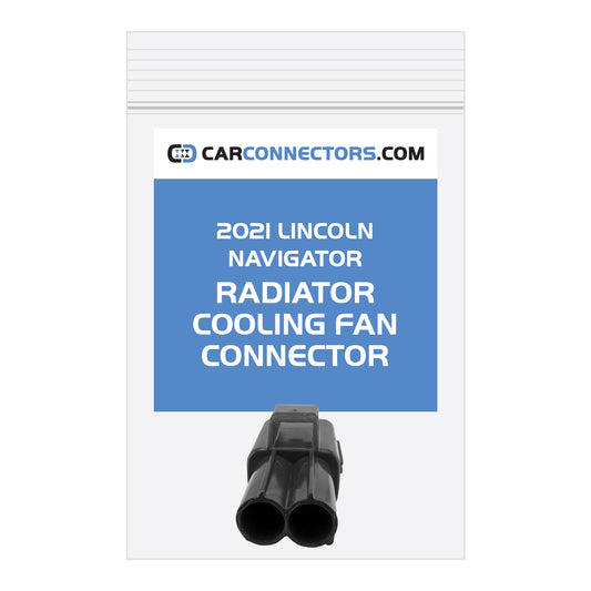 Radiator Cooling Fan Connector for 2021 Lincoln Navigator