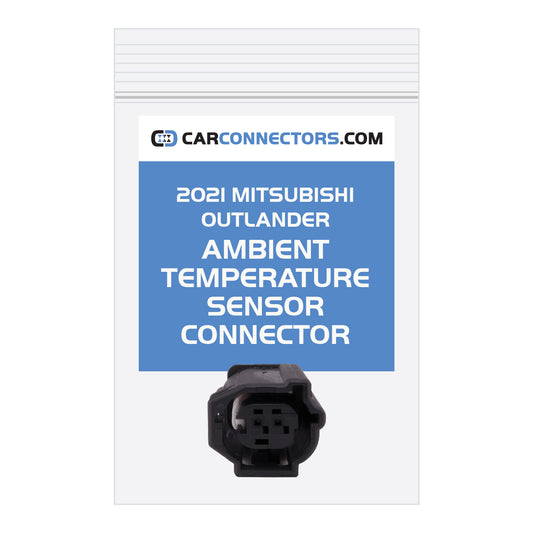 Ambient Temperature Sensor Connector for 2021 Mitsubishi Outlander