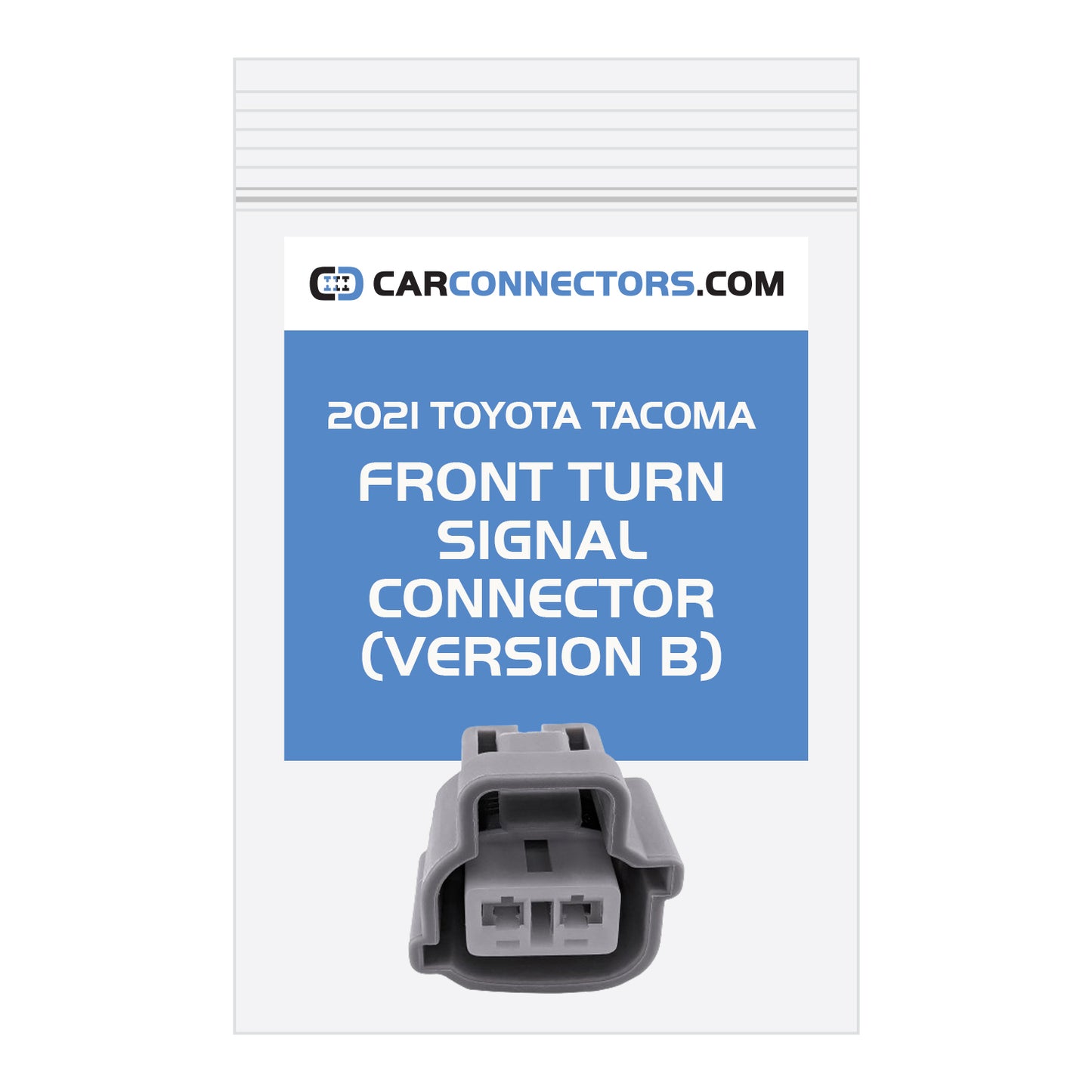 Front Turn Signal (Version B) Connector for 2021 Toyota Tacoma