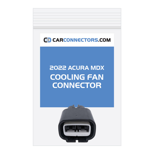 Cooling Fan Connector for 2022 Acura MDX