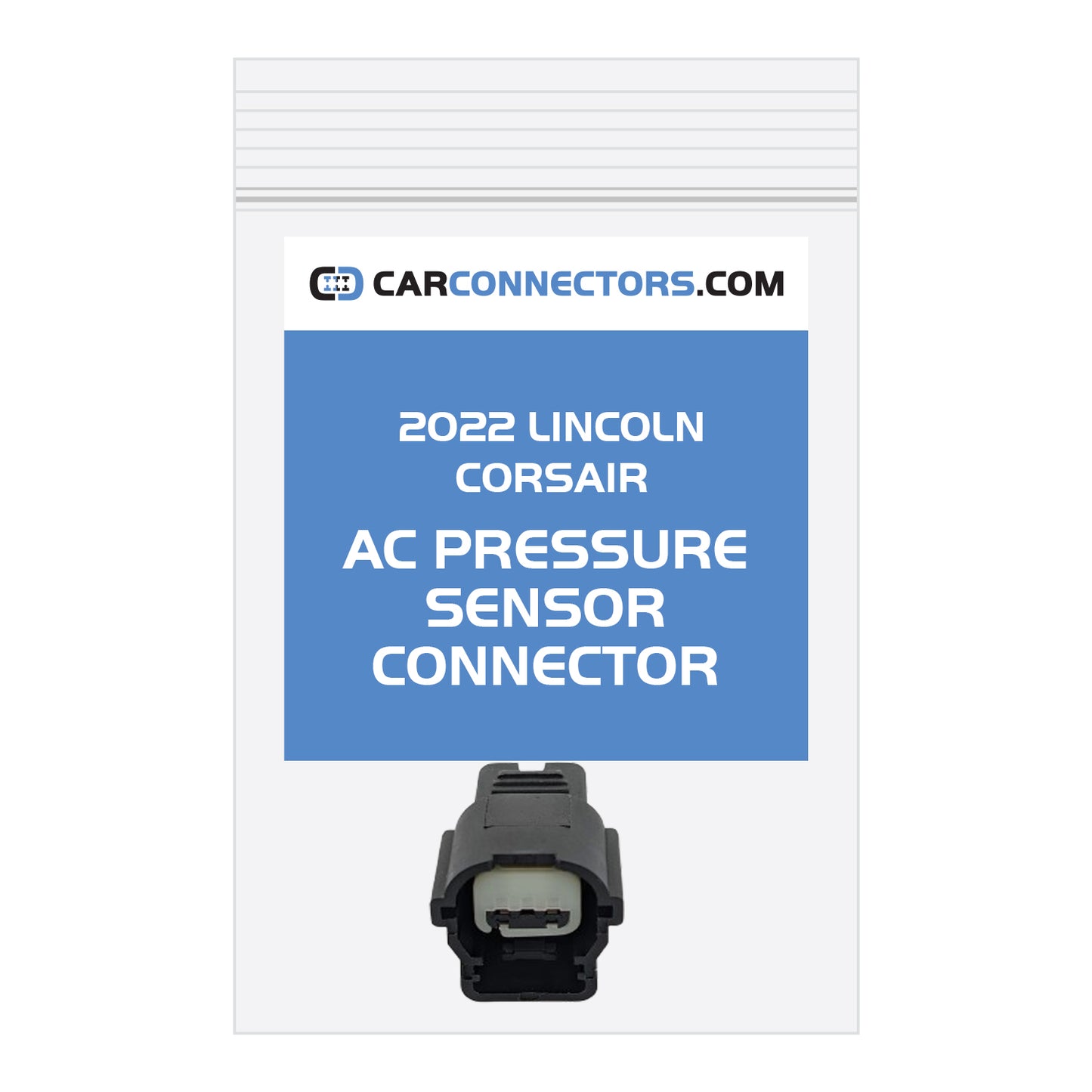 AC Pressure Sensor Connector for 2022 Lincoln Corsair